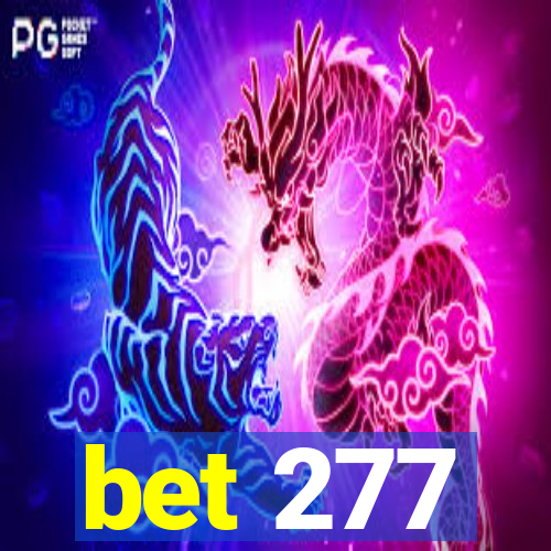 bet 277